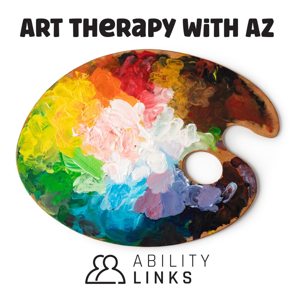 Photo of an artists pallet full of colours with the Ability Links Logo below and Art Therapy with Az above it.